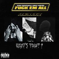 Fuck Em All - Sidhu Moose Wala (Remix) - Whos That